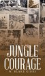 JUNGLE COURAGE - Bild 1