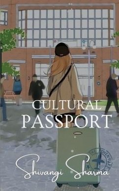 Cultural Passport - Shivangi Sharma