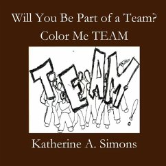 Will You Be Part of a Team? - Simons, Katherine A
