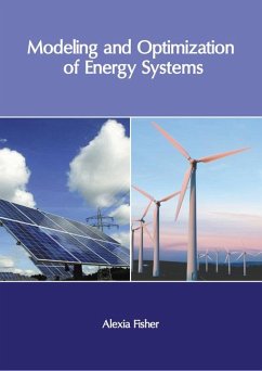 Modeling and Optimization of Energy Systems