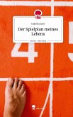 Der Spielplan meines Lebens. Life is a Story - story.one