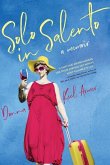 Solo in Salento: A Memoir