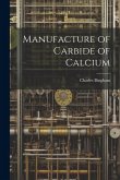 Manufacture of Carbide of Calcium