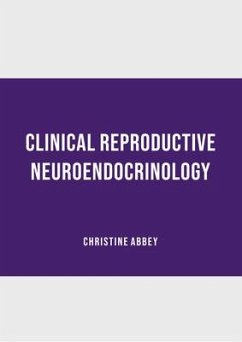 Clinical Reproductive Neuroendocrinology