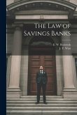 The Law of Savings Banks