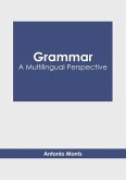 Grammar: A Multilingual Perspective