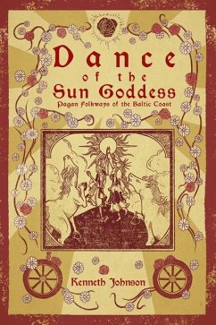Dance of the Sun Goddess - Johnson, Kenneth (Kenneth Johnson)
