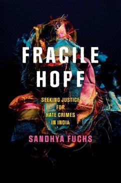 Fragile Hope - Fuchs, Sandhya