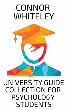 University Guide Collection For Psychology Students - Whiteley, Connor