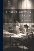 Henry Hardwick Faxon