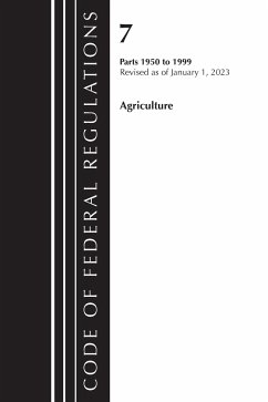 Code of Federal Regulations, Title 07 Agriculture 1950-1999, Revised as of January 1, 2023 - Office Of The Federal Register (U.S.)