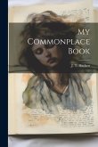 My Commonplace Book