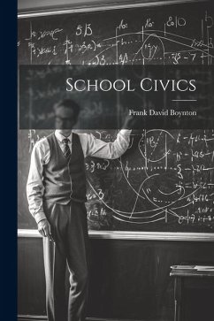 School Civics - Boynton, Frank David