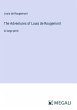 The Adventures of Louis de Rougemont - Bild 1