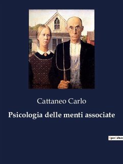 Psicologia delle menti associate - Carlo, Cattaneo