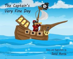 The Captain's Very Fine Day - Monroe, Daniel M