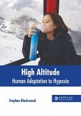 High Altitude: Human Adaptation to Hypoxia