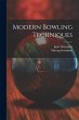 Modern Bowling Techniques - Bild 1