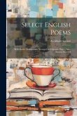 Select English Poems: With Gaelic Translations, Arranged on Opposite Pages: also, Several Pieces o