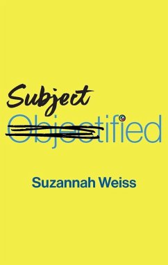 Subjectified - Weiss, Suzannah