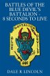 Battles of the Blue Devil's Battalion -... - Bild 1