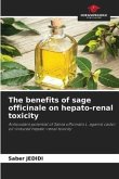 The benefits of sage officinale on hepato-renal toxicity
