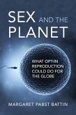 Sex and the Planet (eBook, ePUB)