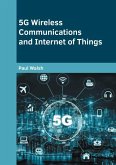 5g Wireless Communications and Internet of Things