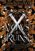 Vows & Ruins