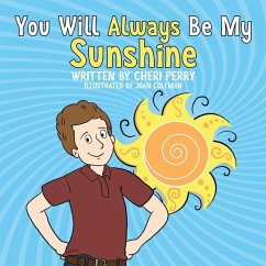 You Will Always Be My Sunshine - Perry, Cheri