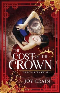 The Cost of the Crown - Crain, Joy