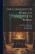 The Conquest of Rome (La Conquista di... - Bild 1