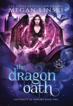 The Dragon Oath - Linski, Megan; Legends, Hidden