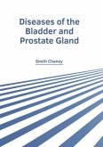 Diseases of the Bladder and Prostate Gland