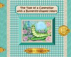 The Tale of a Caterpillar with a Butterfly-Shaped Heart