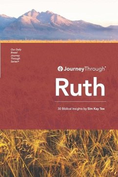 Journey Through Ruth - Sim, Kay Tee