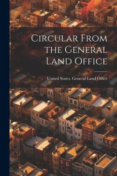 Circular From the General Land Office - States General Land Office, United