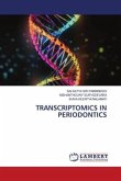 TRANSCRIPTOMICS IN PERIODONTICS