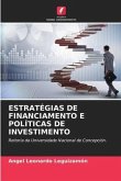 ESTRATÉGIAS DE FINANCIAMENTO E POLÍTICAS DE INVESTIMENTO
