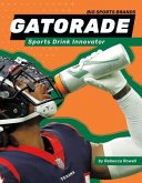 Gatorade: Sports Drink Innovator