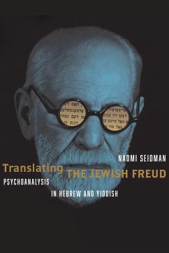 Translating the Jewish Freud - Seidman, Naomi