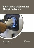 Battery Management for Electric Vehicles