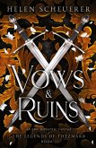 Vows & Ruins