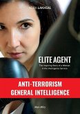 Elite Agent: The Inspiring Story of a Woman in the Intelligence Service