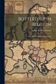 Bottled Up in Belgium: The Last Delegate's Informal Story