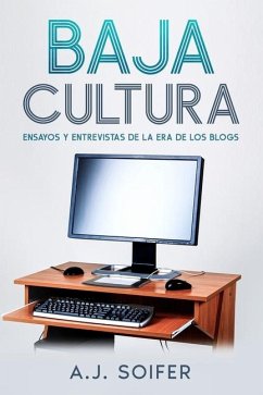 Baja cultura - Soifer, Alejandro