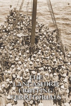 THE LANCASHIRE FIGHTING TERRITORIALS - Bigwood, George