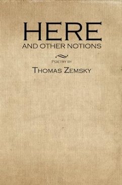 Here and Other Notions - Zemsky, Thomas