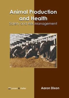 Animal Production and Health: Safety and Risk Management