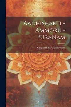 Aadhishakti - Ammoru - Puranam - Appalaswamy, Vangapandu